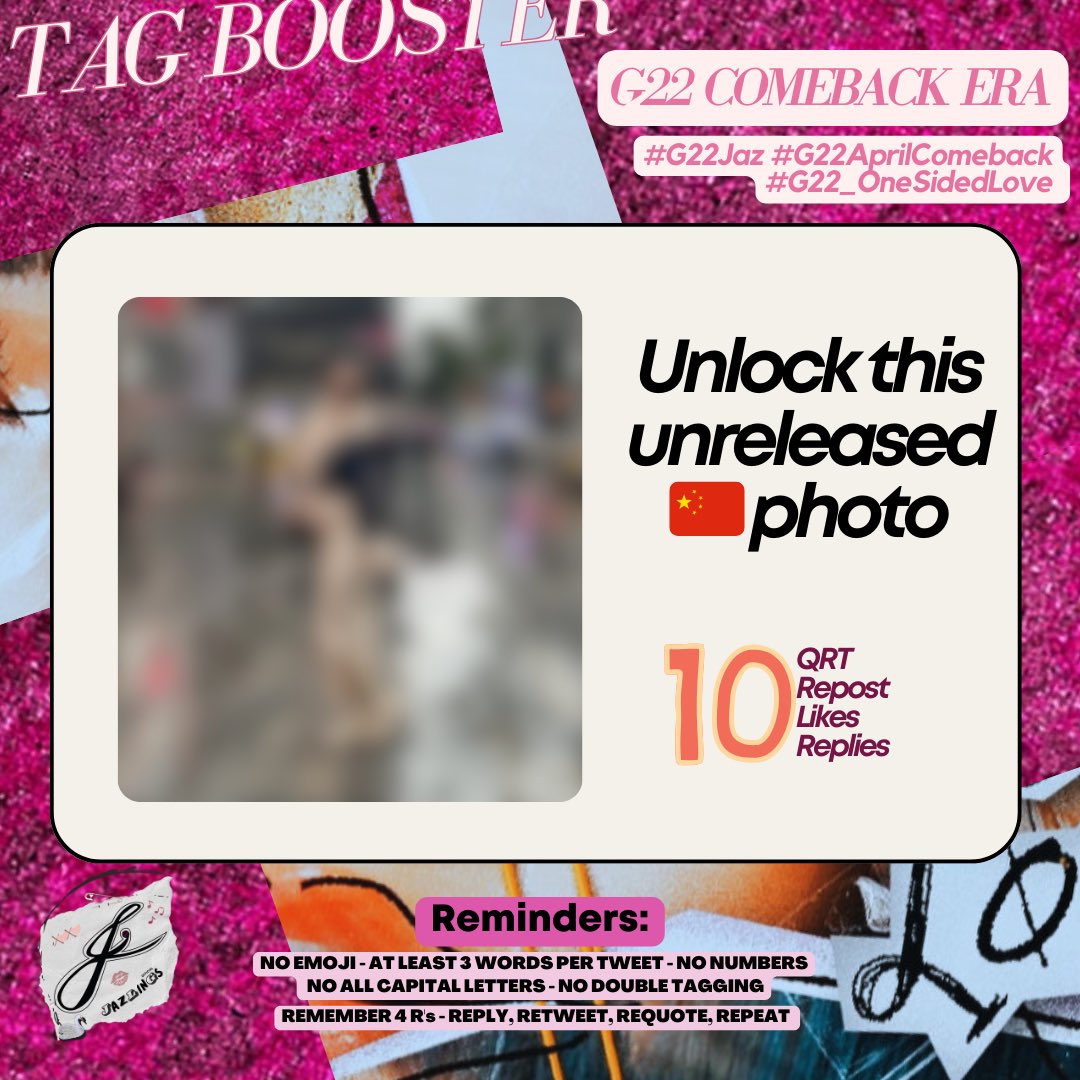 [🎉👍🏻💔 2/5 🔖]

China photo unlock 🔐🔓

G22 COMEBACK ERA
#G22Jaz #G22AprilComeback
#G22_OneSidedLove