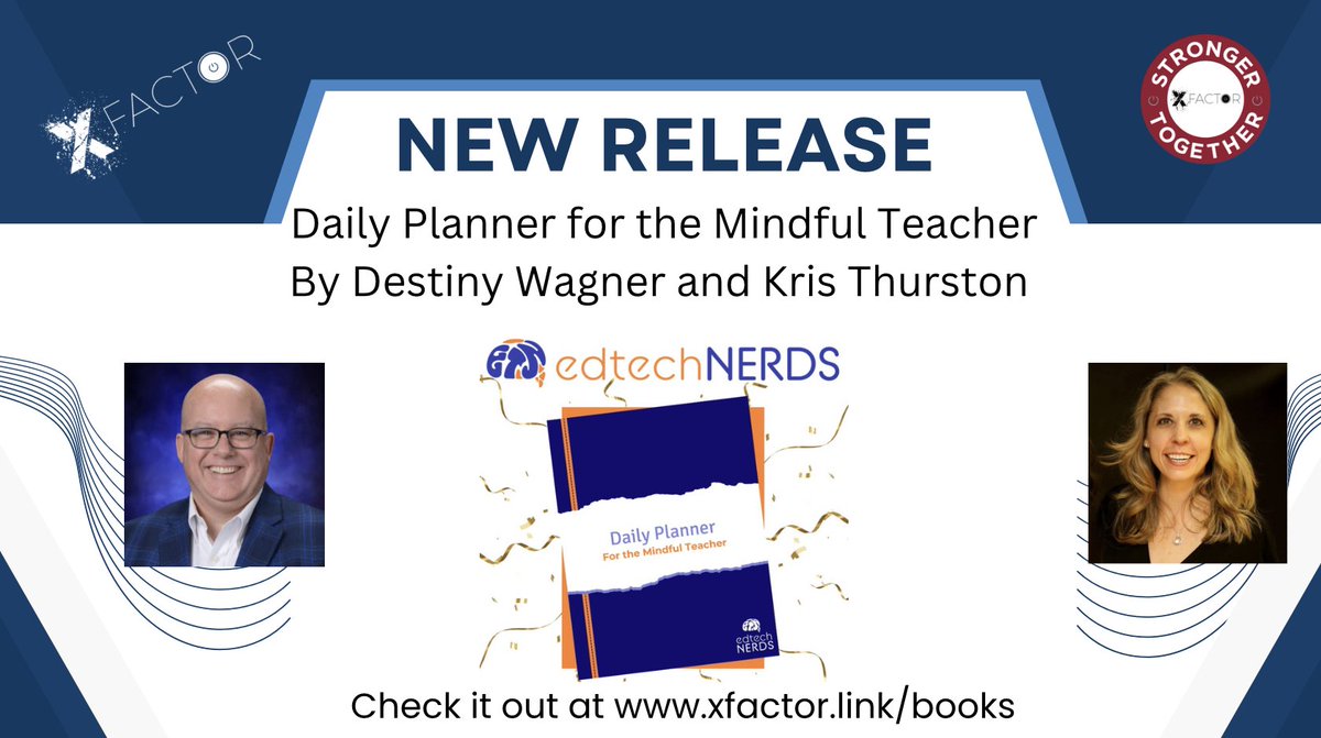 'Be present in this moment; it's where life happens.' Check out #XFactorEDU new release Daily Planner for the Mindful Teacher By #edtechnerds @EdTechDestiny and @KrisThurston Check it out at xfactor.link/books @XFactorEdu