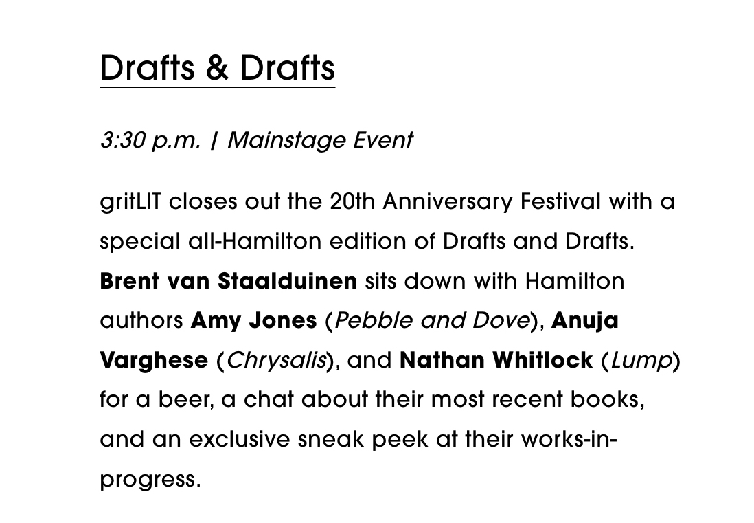 Drafts & Drafts📜🍻 @gritlitfestival mainstage event Sunday, April 21 @ 3:30pm! Join Unthinkable author @brentvans for chats with @amylaurajones, @Anuja_V and @nathanwhitlock about their recent #books & currrent works-in-progress. #CanLit #HamOnt