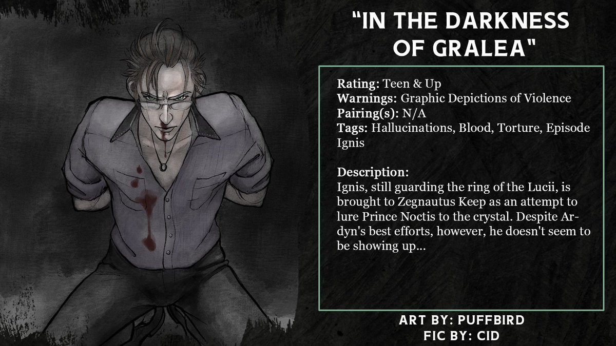 ffxvreversebang's tweet photo. For those who like it darker, @puffbird and Cid have got you covered! Read "In the Darkness of Gralea" in our event collection here: https://t.co/ad9vc4cvbX https://t.co/GikDnjk0wh