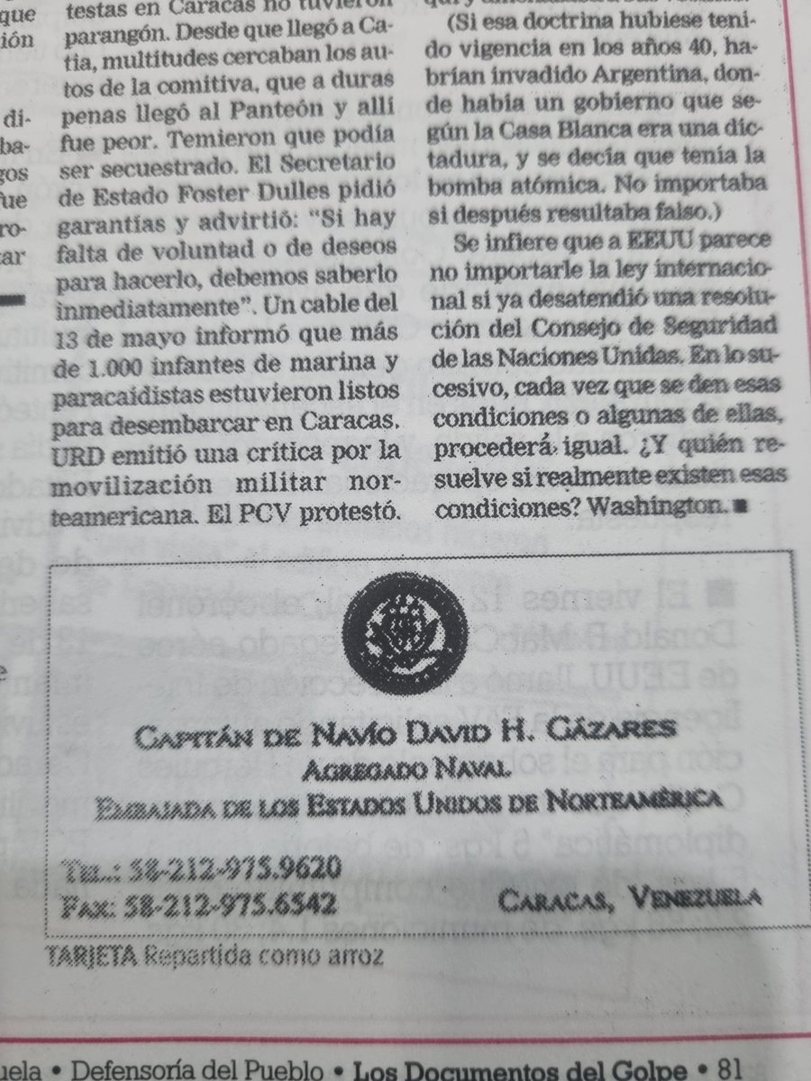 #Todo11TieneSu13 En el seno de los golpistas, esta tarjeta del 'excelentísimo ' agregado Naval Norteamericano, Capitán de Navío David H. Gázares, corrio como pólvora. Horas después la desechaban.