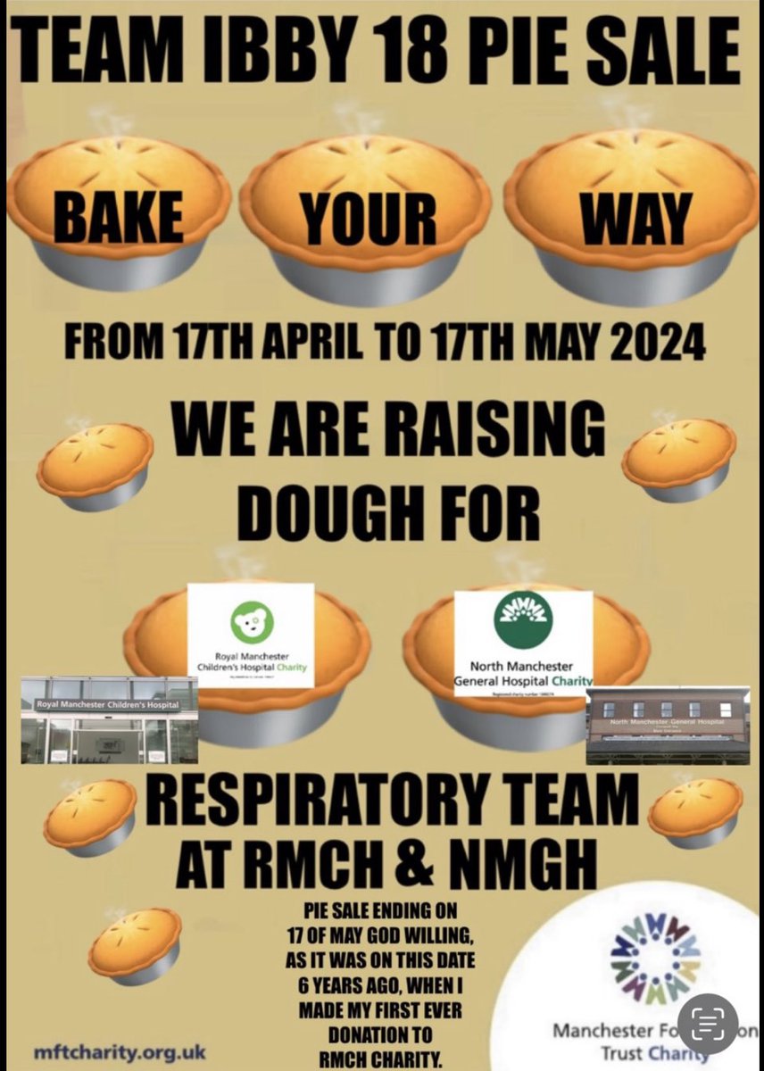 Time to take a little break fundraising for Oldham Paediatric A&E. So from 17/04 to 17/05 god willing #TeamIbby18 will be holding a Pie Sale raising £’s for the fab Resp Team at RMCH & NMGH. As it was 6 years ago on the 17 May 2018 that I made my 1st ever donation to @RMCHCharity