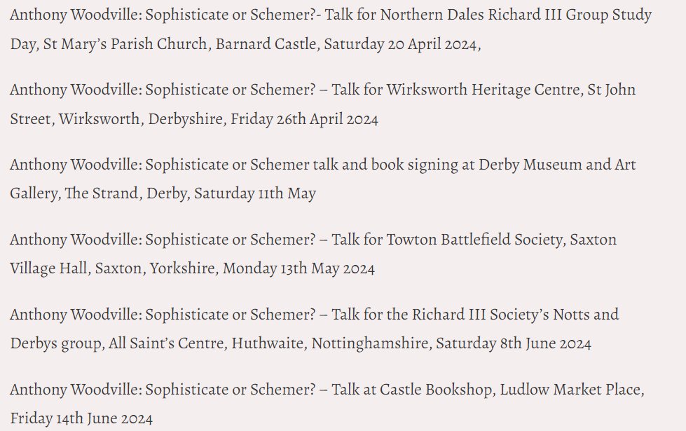 Here's the Anthony Woodville 'tour' for the next few months. I hope you can make it to some of them. If you'd like more information for any if them, please let me know.