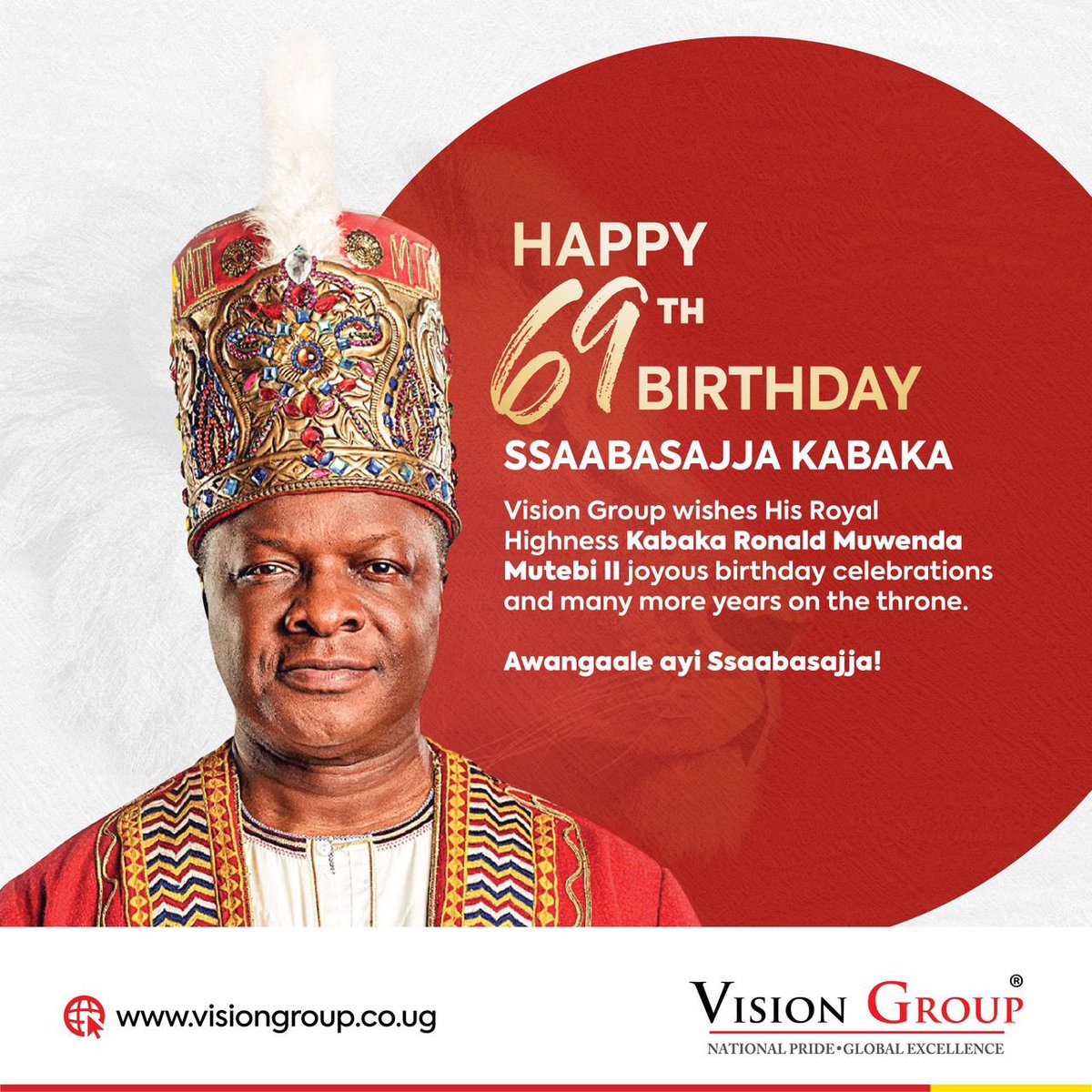 Wishing a very Happy 69th Birthday to Ssabassajja Kabaka Ronald Muwenda Mutebi II! Your leadership brings hope and inspiration to us all. Here's to many more years of positivity and growth! Long Live the King! 🎉🎂