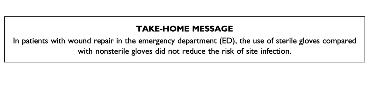 AnnalsofEM (@annalsofem) on Twitter photo Hot off the Press: Does the use of sterile gloves for the repair of wounds and lacerations reduce the risk of infection? annemergmed.com/article/S0196-… <a href="/kagocchi28/">Sangil Lee, MD, MS</a> Hot off the Press: Does the use of sterile gloves for the repair of wounds and lacerations reduce the risk of infection? annemergmed.com/article/S0196-… <a href="/kagocchi28/">Sangil Lee, MD, MS</a>