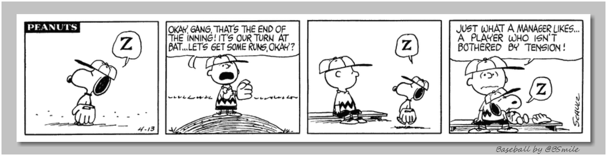 'Just what a manager likes...a player who isn't bothered by tension!' ~ Charlie Brown (Classic Peanuts - April 13, 1967) #MLB #Baseball