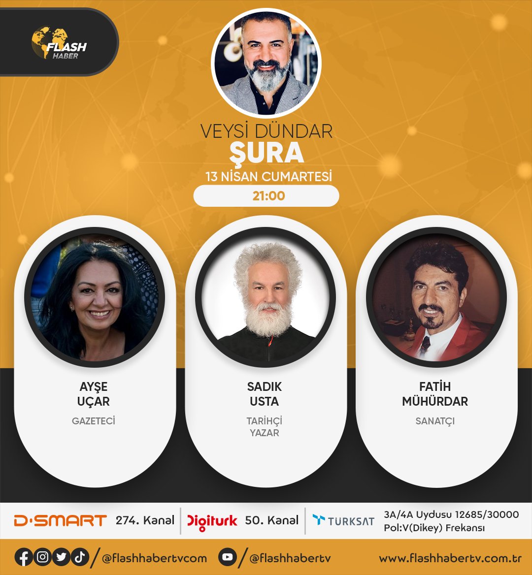 'ŞURA'; @VEYSIIDUNDAR'ın moderatörlüğünde 13 Nisan Cumartesi (Bugün) , saat 21.00'da Flash Haber TV ve Flash Haber YouTube kanalında. @Sadik0707 #fatihmühürdar @ayseucar5