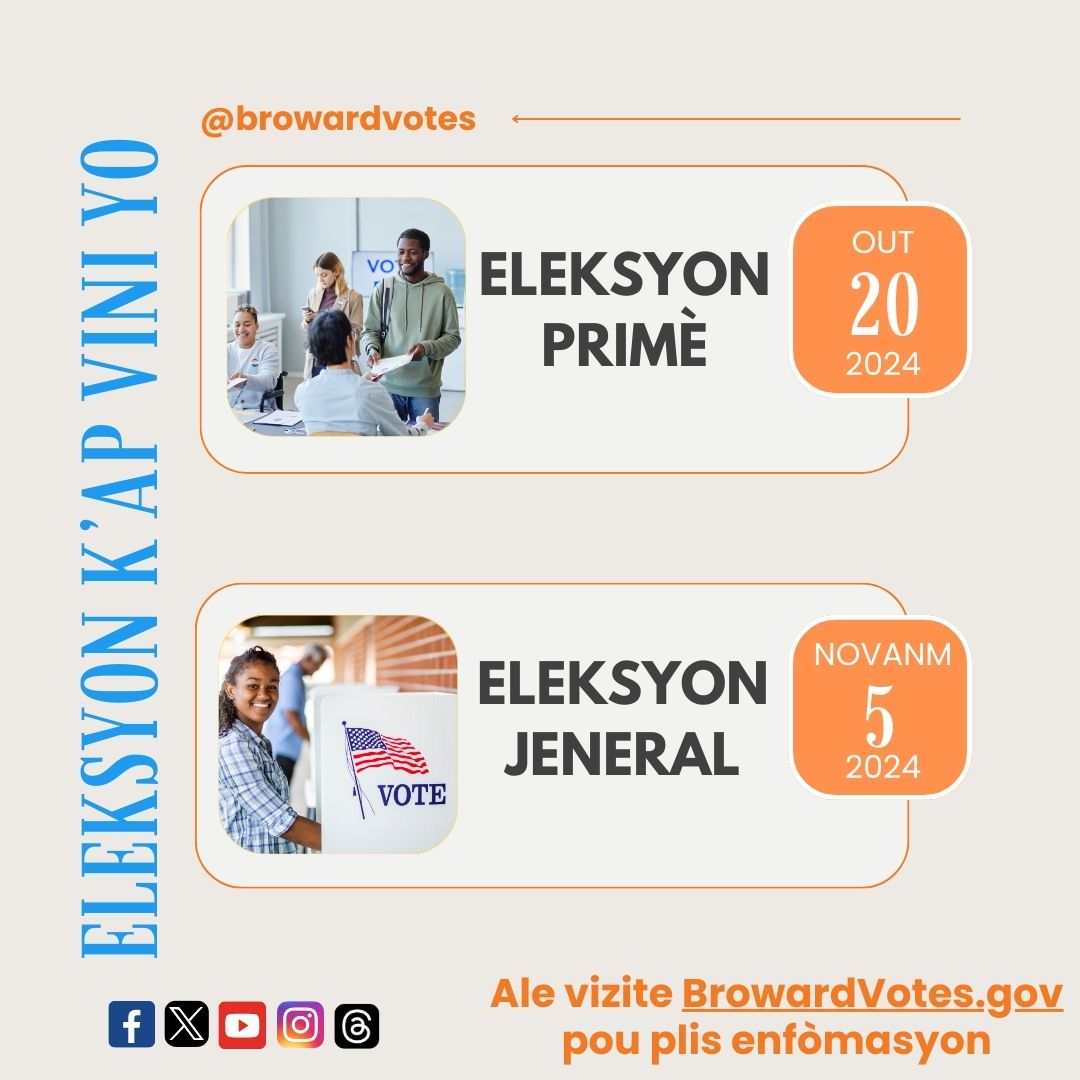 Save the Dates for the upcoming Primary and General Elections. #BrowardVotes