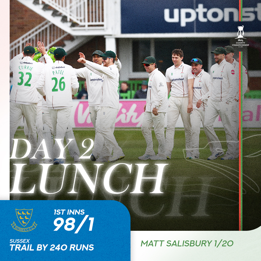 𝐋𝐔𝐍𝐂𝐇 🍽️ Salisbury struck with the opening ball of Sussex's reply, and almost has Alsop caught right on the stroke of Lunch. Haines (51*) has been impressive for the visitors. 🦊#LEIvSUS