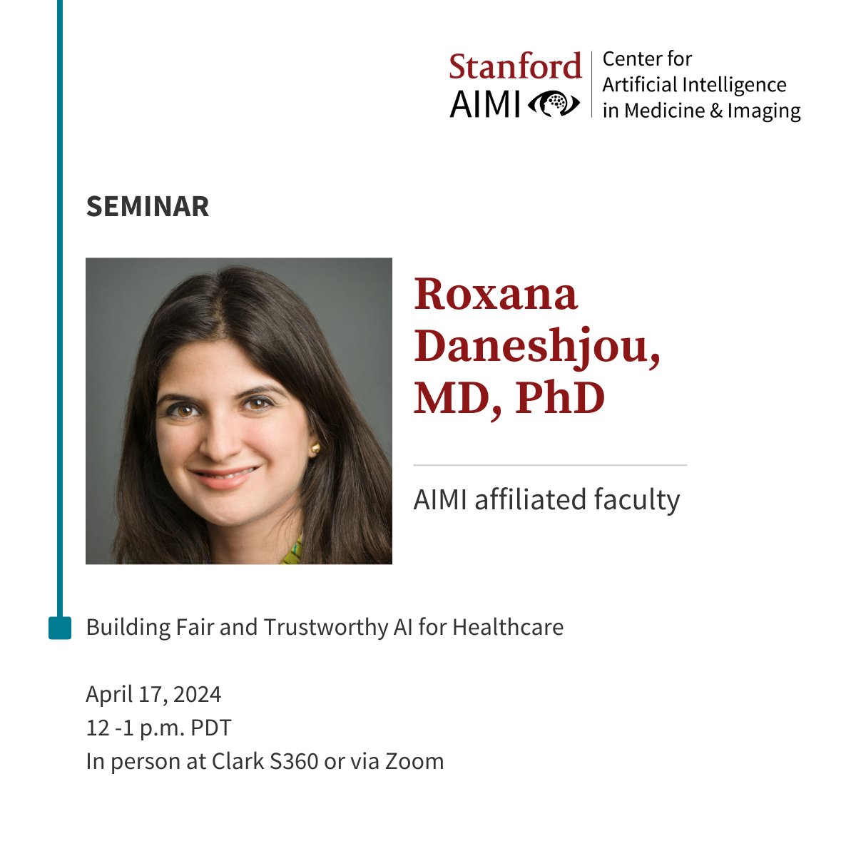 Looking forward to our next AIMI-IBIIS seminar with AIMI affiliated faculty @RoxanaDaneshjou presenting on 'Building Fair & Trustworthy #AI for Healthcare.' Join us April 17 online or in person! Details: stanford.io/3JeuDhc @StanfordIBIIS