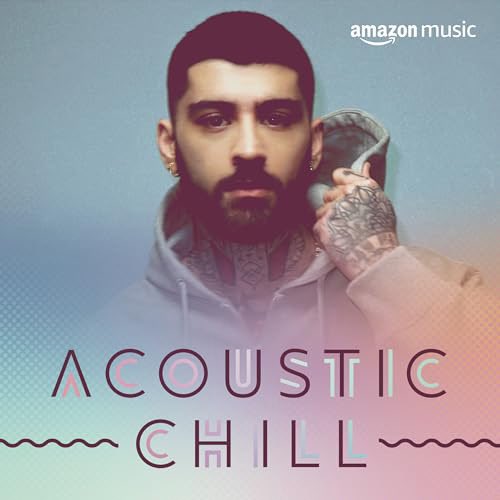 Zayn is on the cover of Amazon Music's Acoustic Chill playlist.