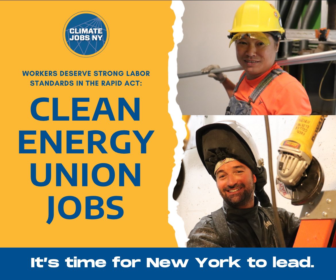 New York must ensure workers are protected and good, family-sustaining careers are created as we transition to a clean energy economy!