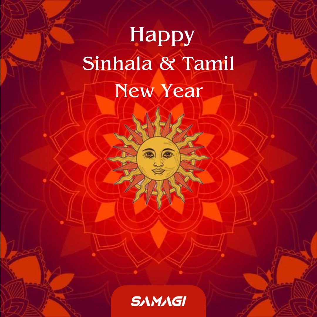 SamagiGroup's tweet photo. සාමය, සතුට, සෞභාග්‍යය සපිරි සිංහල හා දෙමළ අලුත් අවුරුද්දක් වේවා !

Happy Sinhala and Tamil New Year with peace, happiness and prosperity !

சமாதானம், மகிழ்ச்சி மற்றும் சுபீட்சத்துடன் கூடிய சிங்கள மற்றும் தமிழ் புத்தாண்டு வாழ்த்துக்கள் !

#SinhalaTamilNewYear #Samagi #SamagiGroup https://t.co/Pae5xMAWnU