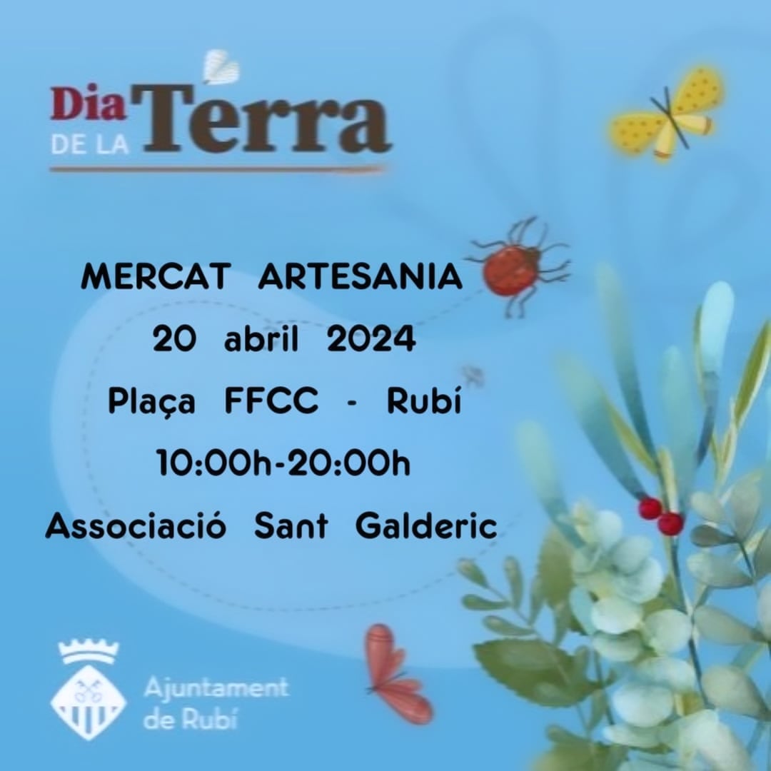L'Associació Sant Galderic està molt feliç en participar-hi una nova Edició com a convidats a la Fira de la Terra - 2024 - Mercat d'Artesania i Tallers de reciclatge- de Rubí, el proper -*20 abril-2024 de 10:00h a 20:00h * a la Plaça nova de l´Estació de FFCC de Rubí.😍