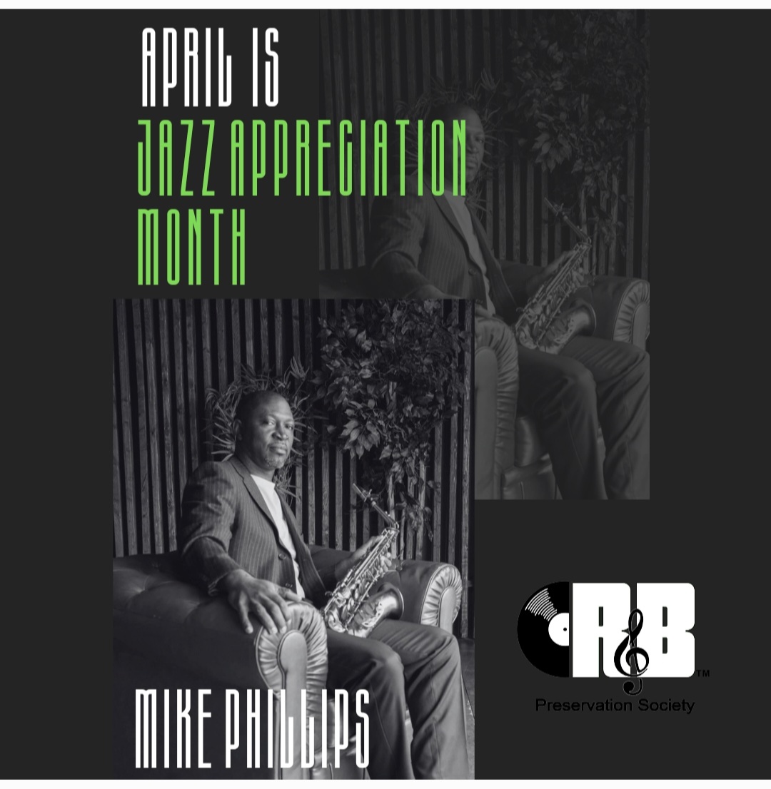 RBPS celebrates Jazz Appreciation Month by honoring @m_dot_philly Mike Phillips! #rbpsoc #blackmusicpreservationists #preserveblackmusic #BlackMusicCulture365TM #JazzAppreciationMonth