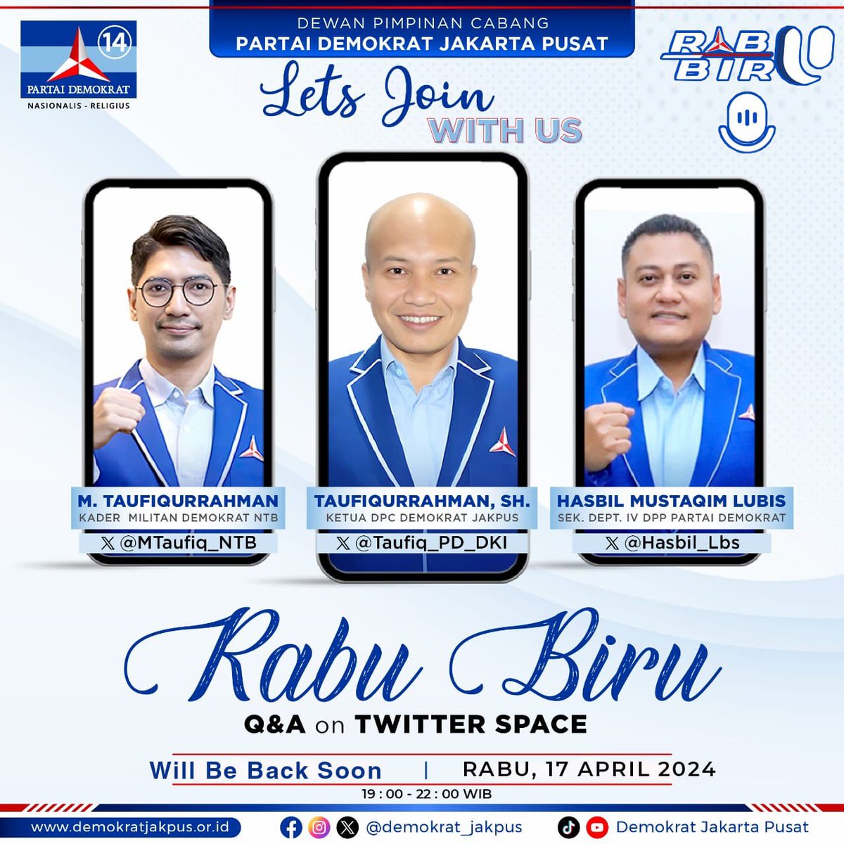 Rabu Biru is Back!

@Taufiq_PD_DKI 
<a href="/Hasbil_Lbs/">Hasbil Mustaqim Lbs</a> 
<a href="/MTaufiq_NTB/">#D</a>