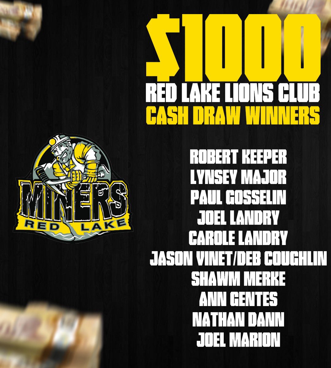 TEAM AWARDS | Over the next few days we will be taking a few moments to recognize our team award winners. But first….our Red Lake Lions Club $1000 cash draw winners! Thank you to all of you who purchased tickets for the cash draw. #MinerFamily | #TheHardWay⚫️⛏️🟡