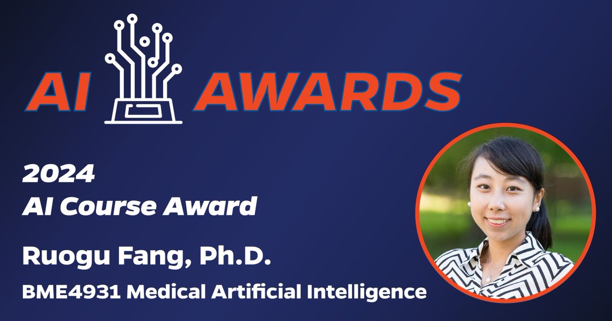 Exciting news from AI^2, the CITT, and the CTE! Dr. Ruogu Fang has been recognized with the AI Course Award for her exceptional course: Medical Artificial Intelligence. @UFMedicine. Congrats on this well-deserved achievement! #AIAwards #Congratulations