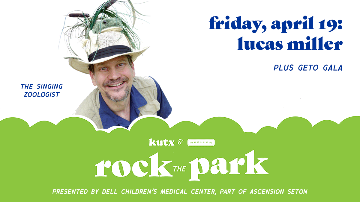 🤘 Join us for the next Rock the Park show Friday, April 19 at Mueller Lake Park! Free, family-friendly live music from Lucas Miller, the singing zoologist 🐨🐯🐻 and Geto Gala! Get all the details kutx.org/rockthepark Presented by @dellchildrens, part of @AscensionSeton ✨