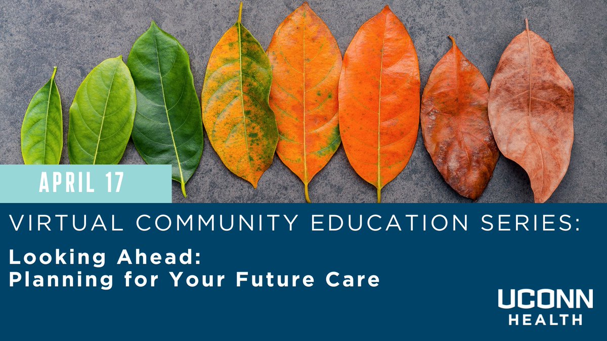 #UConnHealth offers free monthly webinars to community members. Join us on April 17 for 'Planning for Your Future Care,' a discussion on steps and resources available to you as you navigate the aging process. Register today ➡️ bit.ly/48360Ol