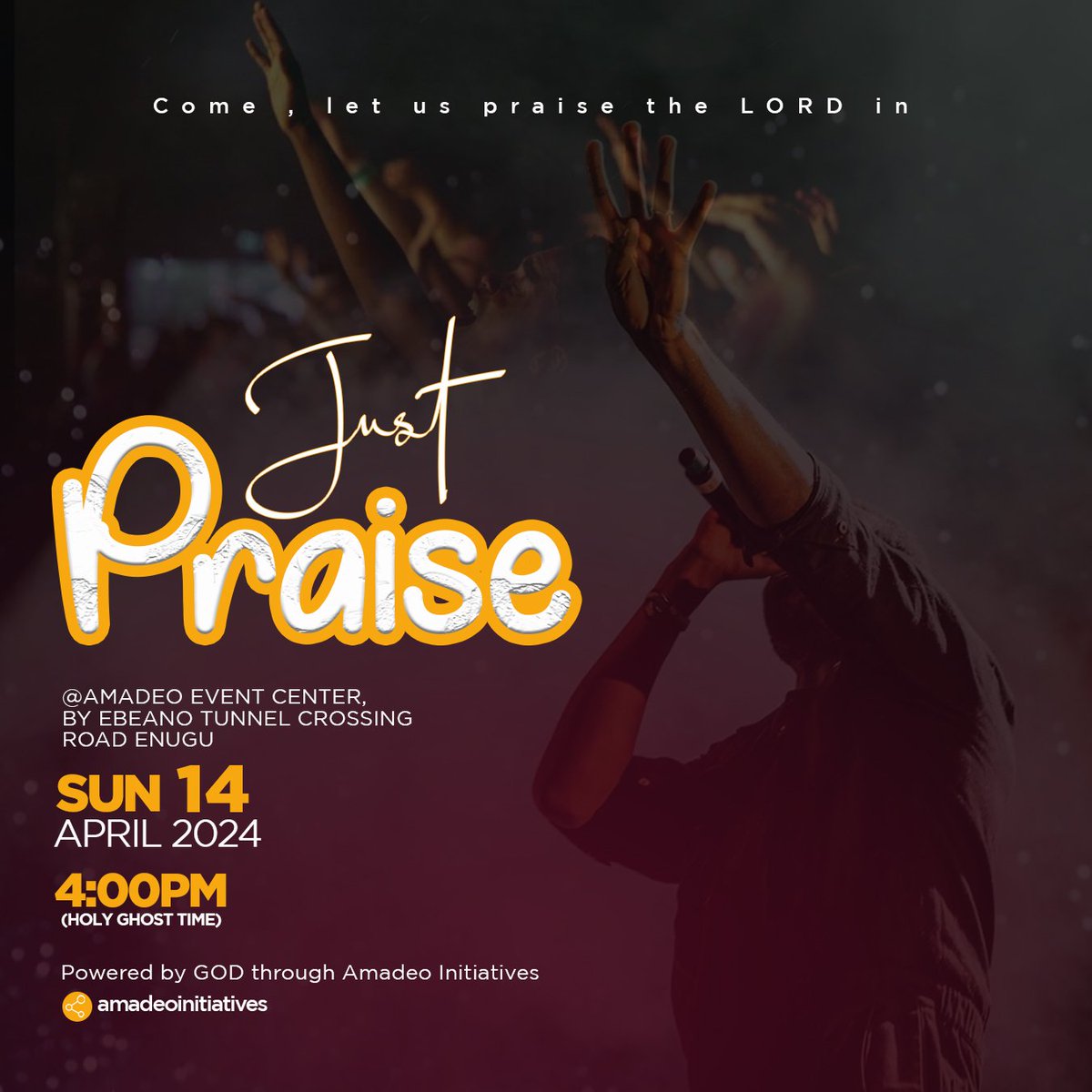amadeosummit's tweet photo. Join us tomorrow as we lift up our heart and hands to the LORD in praise and in worship.
The LORD is good and worthy of our praise.
Time: 4:00 pm
Venue: Miracle Hall, Amadeo Event Center, Enugu.
Come, let us praise the LORD!
#JustPraise #Amadeoinitiatives #CopenGroup https://t.co/iPMgGHCJ5Z