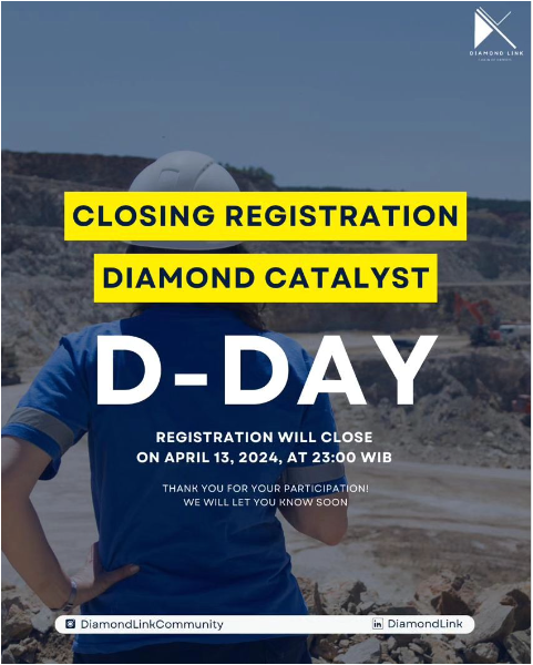 DL_Community's tweet photo. Last day for registration Diamond Catalyst Program. 
Registration will close at 11.00 PM (WIB)
Don't skip your chance, see you there! 🔥🔥🔥

JOIN NOW ! ⬇️⬇️⬇️
🔗https://t.co/hjXfz3hWzu

#diamondlinkindonesia #mentorship #student #diamondcatalyst #mining #engineeringmaterials https://t.co/zIPMNqPsk4