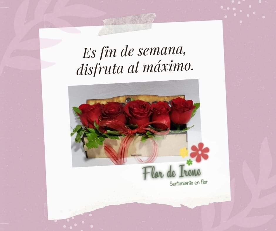 #Findesemana #FlordeIrene #Flores #SentimientoenFlor #Floreria #Enviogratis