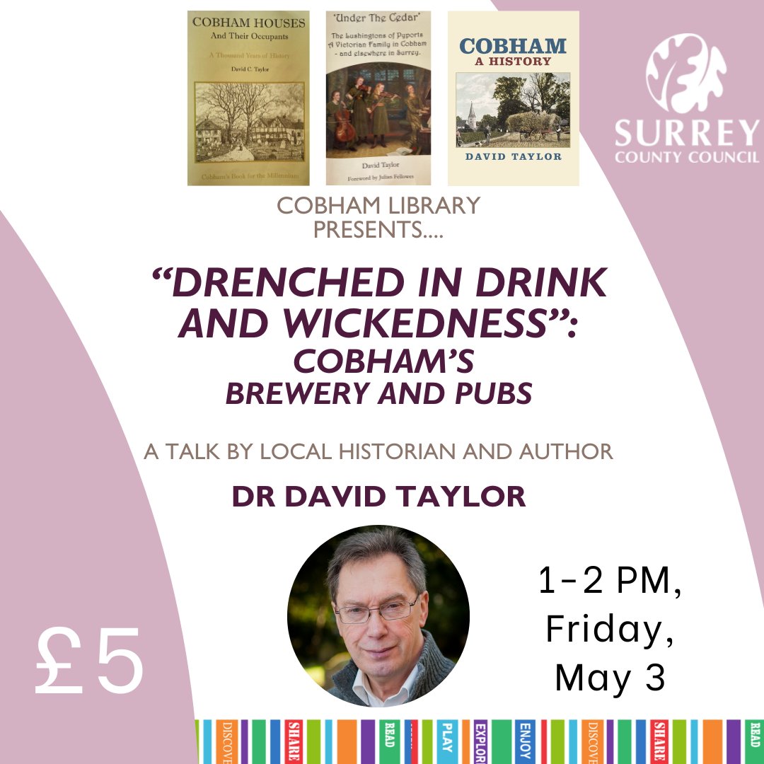 Join us on the 3rd of May at 1PM for a talk from local historian and author Dr David Taylor on the historic Cobham Brewery! Tickets available in-branch or via Eventbrite: eventbrite.co.uk/e/drenched-in-… #Cobham #surreyhistory #authortalk @SurreyLibraries