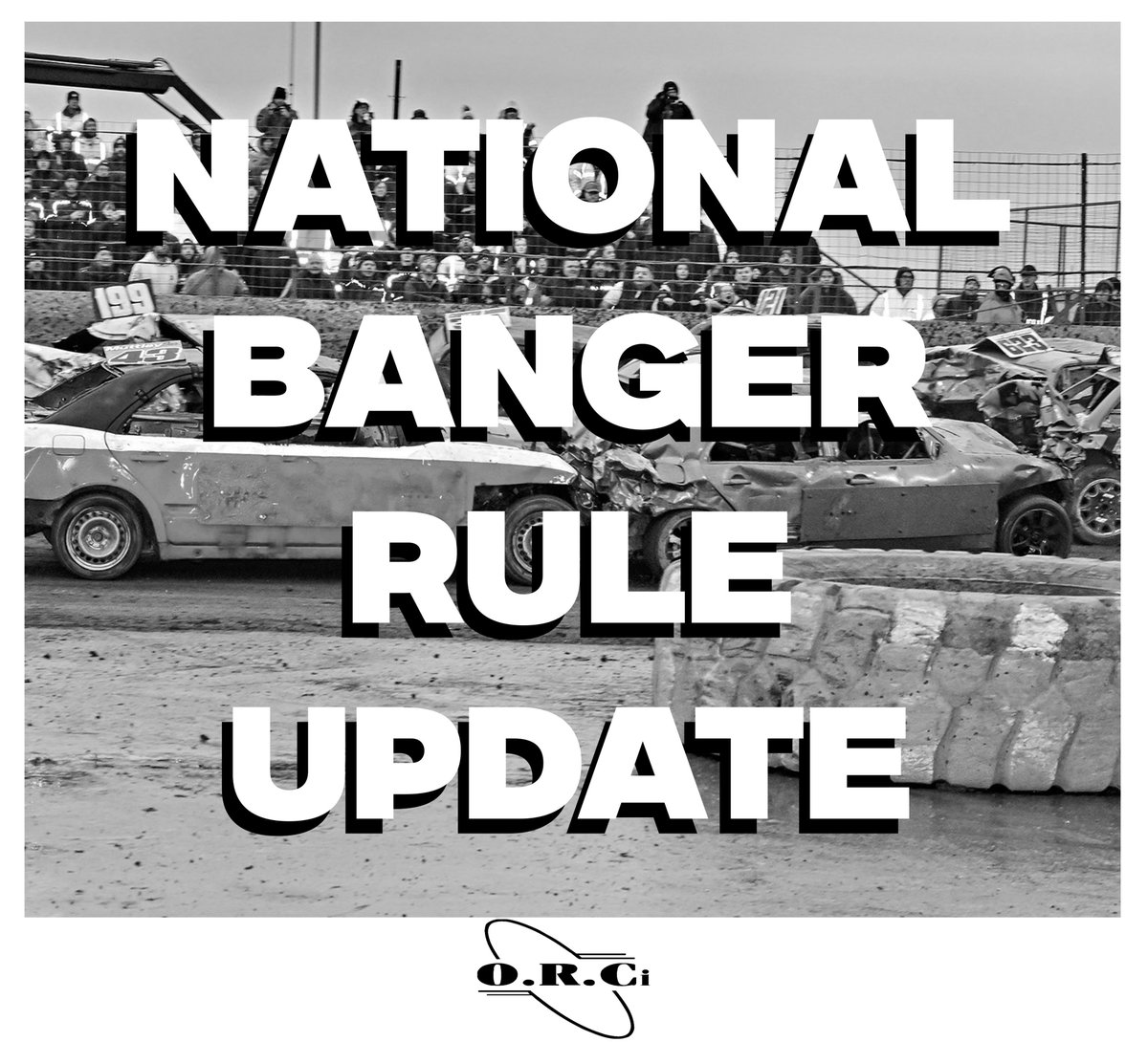The ORC have updated the National Banger Rules of Racing and the following comes into immediate effect.

orci.co.uk/News/2024/04/N…

13th April 2024

📸 Matt Bull