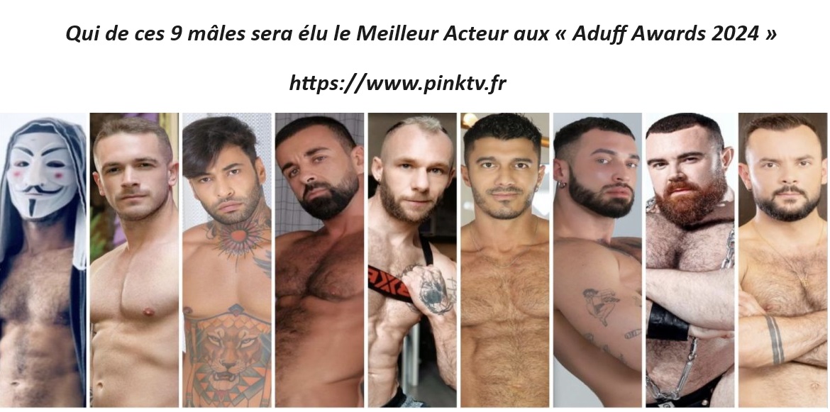 GRACIAS @PinkTVFR @PincThom POR SUR SEGUNDO ARTICULO SOBRE LOS ADUFF AWARDS ❤️❤️ CATEGORIA porn actu DESCUBRE PARA QUIEN VOTAR EN LA CATEGORIA MEJOR PASIVO No te lo pierdas JURY @addicted_offic @GayBcnPorno @ADUFF_NET @AgendaQ @PinkTVFR