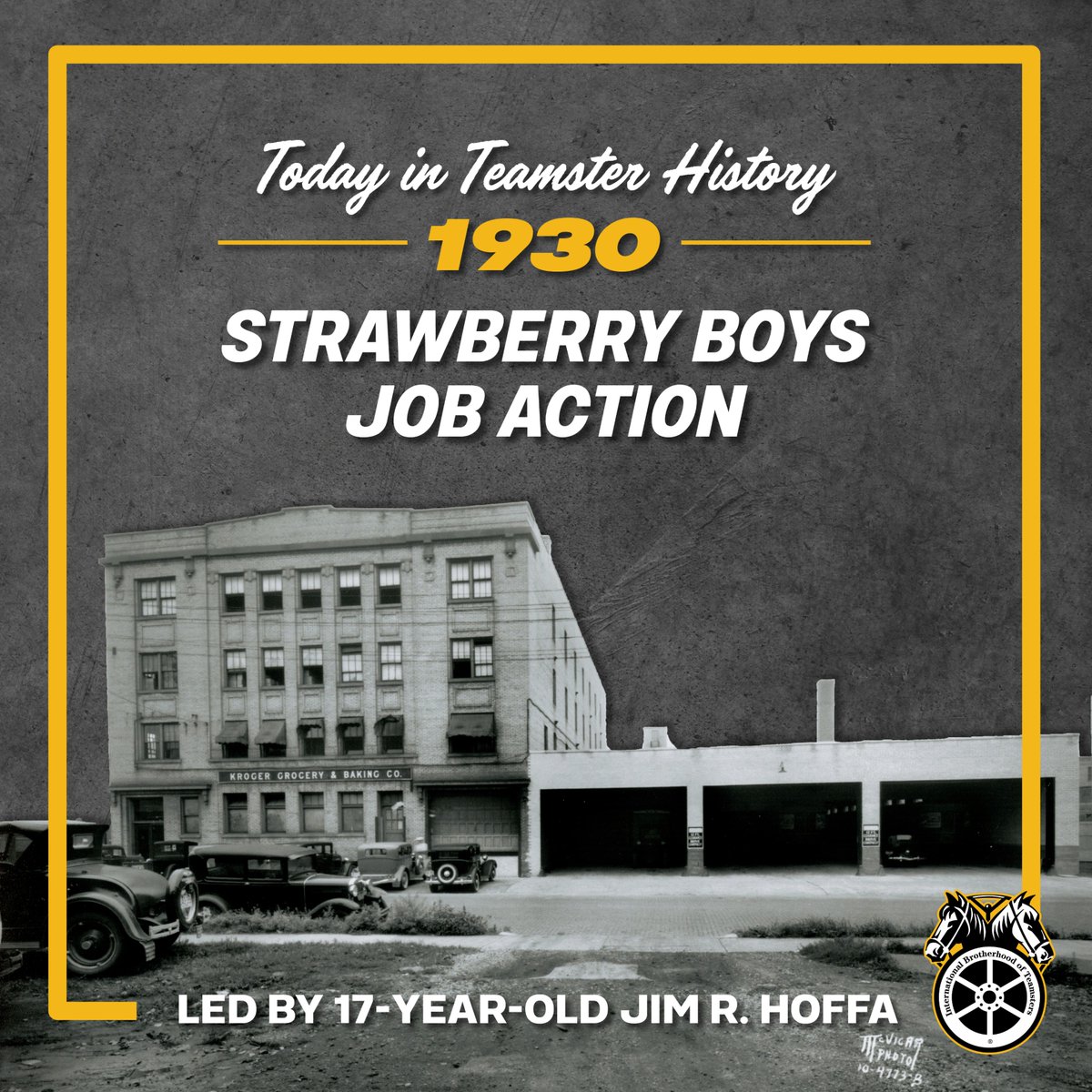 #OTD April 13, 1930: A 17-year-old James R. Hoffa led his co-workers at a Kroger warehouse in Clinton, Indiana, in a successful job action. By refusing to unload a shipment of perishable strawberries, they forced the company to give in to their demands. #1u #Teamsters 🍓✊
