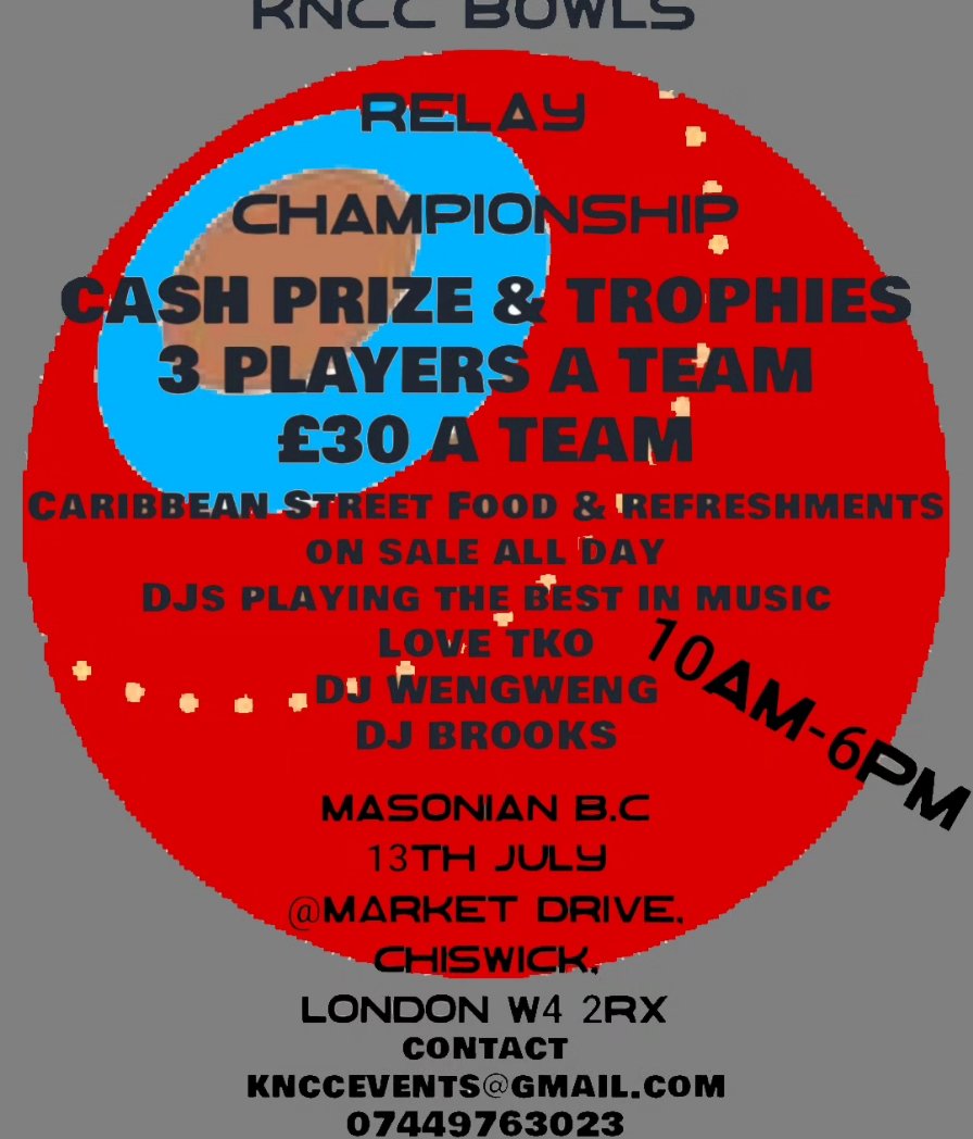 ReggaeRollers's tweet photo. @LyndhurstBowl KNCC BOWLS RELAY CHAMPIONSHIPS 
13th July @Market Drive,
Chiswick,
London 
W4 2RX
TRIPS WITH A TWIST!!
3 PLAYER TEAMS
£30 PER TEAM
FOOD &amp; REFRESHMENTS SOLD ON THE DAY ALONG WITH LIVE DJs. 
FUN FOR ALL. To register and more info  07449763023. 
https://t.co/FzHghyaQDW https://t.co/9aRBPlHg4X