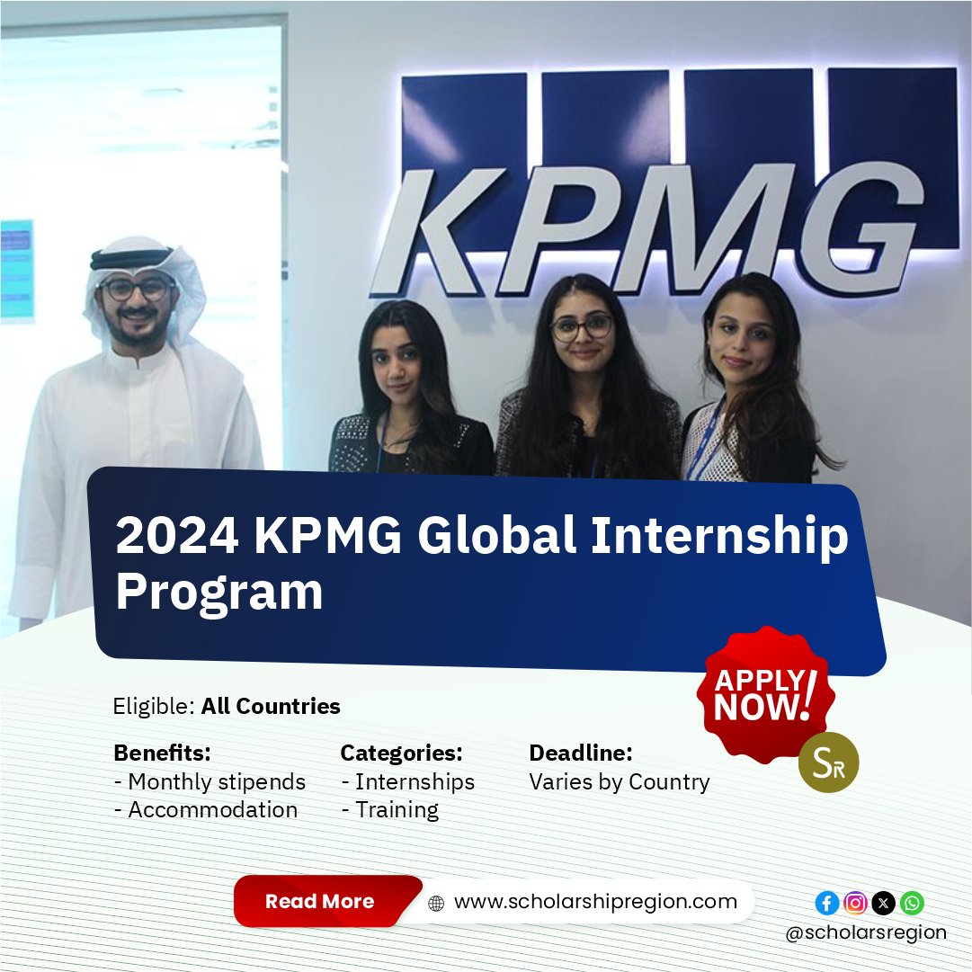 KPMG Global Internship Program 2024 Sponsor: KPMG | Country: Canada🇨🇦 Category: Internships Eligible Countries: All Countries Duration: 4 weeks Benefits: ✅Monthly stipend ✅Accommodation ✅Mentorships ✅Travel cost Deadline: Varies by Country APPLY↙️ scholarshipregion.com/kpmg-global-in…