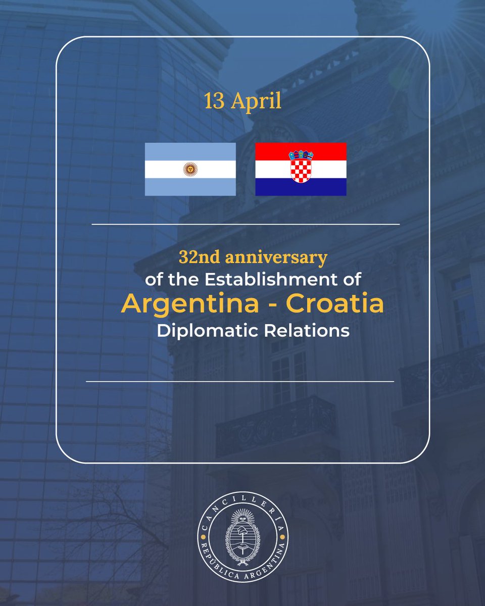 Today we celebrate 32 years of the establishment of diplomatic relations with Croatia 🇦🇷🇭🇷 Our bilateral friendship is based on common values and historical ties. We renew our commitment to continue strengthening the relationship with Croatia at bilateral and multilateral level.