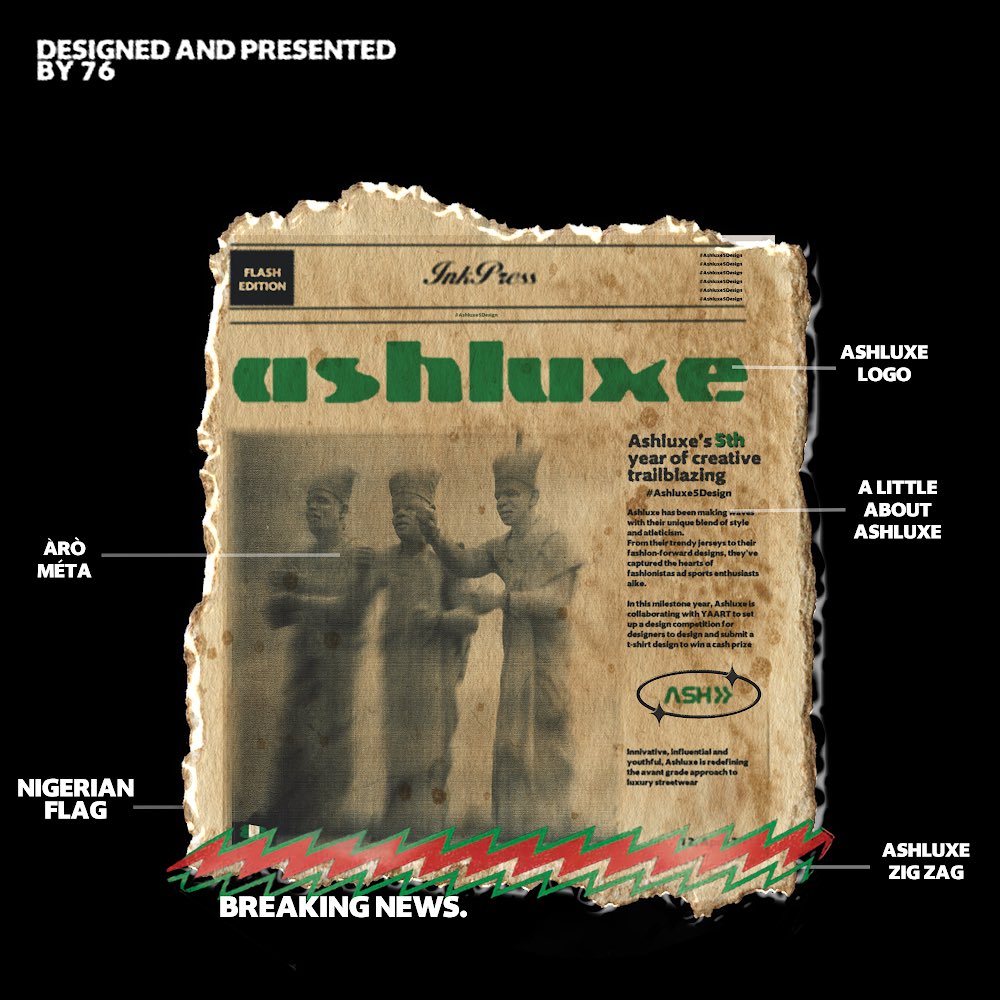 BREAKING NEWS BY ME FOR @ASHLUXESOCIETY #Ashluxe5Design @yinka_ash