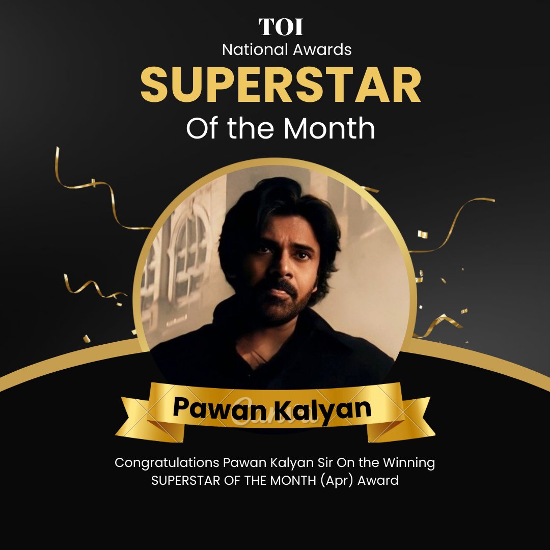 Congratulations #PawanKalyan On the Winning SUPERSTAR OF THE MONTH 🏆 Award (April) 🎉