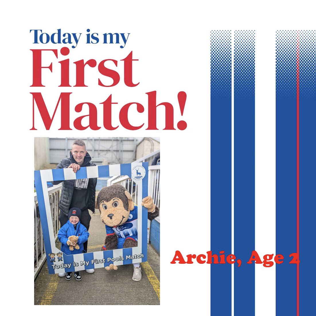 A very special welcome to Archie, age 2, who is celebrating his first Pools game today 🎉