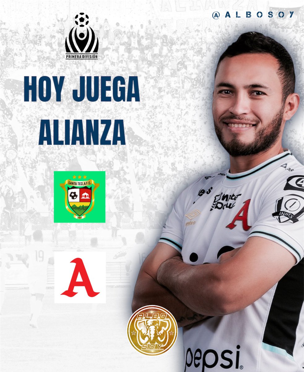 HOY JUEGA ALIANZA FC. 🅰️👊🏽 🆚 Santa Tecla ⏰ 6:30pm 🎟️ $5 🏟️ E. Las Delicias 📺 Canal 4 (EN VIVO) #AlboSoy