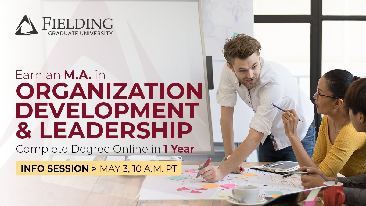 FieldingGradU's tweet photo. Earn an M.A. in Organization Development and Leadership. Complete Master’s Degree in 1 YEAR. Register now for May 3 info session: https://t.co/1Xsp3ecfGE
#organizationdevelopment
#organizationleadership
#ChangeTheWorldStartWithYours https://t.co/pKHXHx41OH