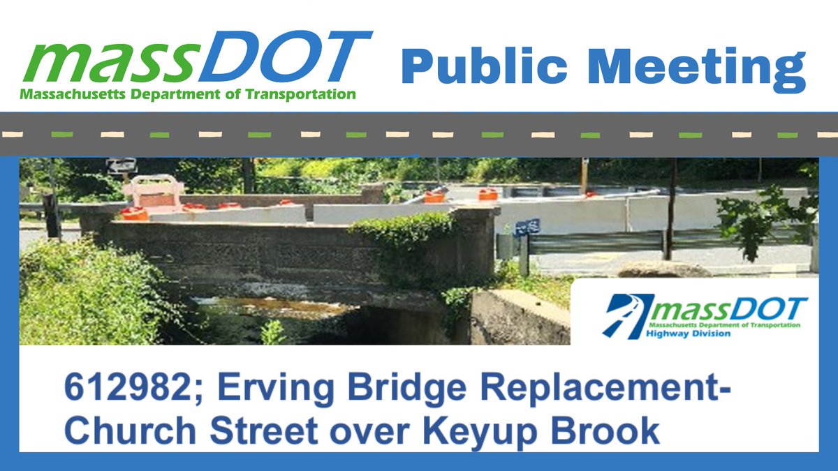MassDOT's tweet photo. On 4/18 at 6:00pm, #MassDOT will hold a virtual design public hearing to present the design for the proposed Bridge Replacement, Church Street over Keyup Brook project in #Erving.

ℹ️ https://t.co/sag9H2QRqs https://t.co/7IAC7SXBB6