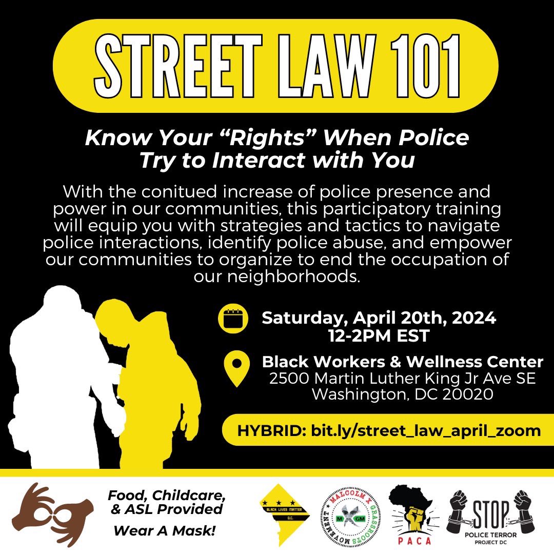 Ready to reclaim our communities? Join us for a participatory training session on 4/20 from 12PM to 2PM. Learn how to navigate police interactions, identify abuse, and empower our neighborhoods. bit.ly/street_law_apr…