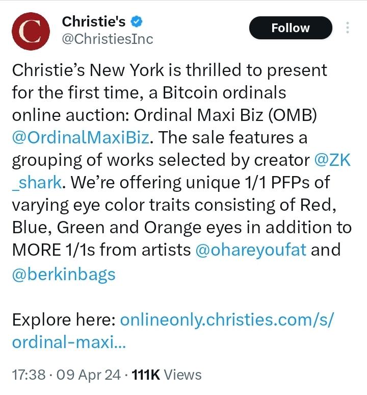 #Christie’s #NewYork has announced its inaugural #BitcoinOrdinals #auction titled“#OrdinalMaxiBiz (#OMB).”Spearheaded by the visionary #ZKShark,this pioneering event showcases a curated selection of 5,141 unique one-of-one #ProfilePicture(#PFP) #NFTs.
#NFT
onlineonly.christies.com/s/ordinal-maxi…