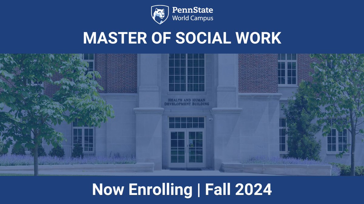 @PennStateHHD and #PennStateWorldCampus have partnered together to offer #PennState's first Master of Social Work program. Accepted applicants can enroll in courses for fall 2024. bit.ly/3JeWAFR