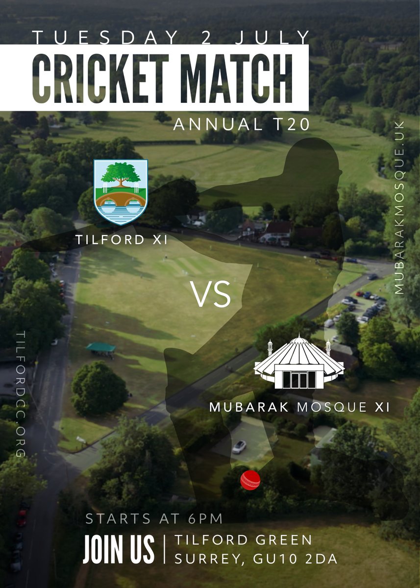 📅 SAVE THE DATE🏏

For the Annual T20 #Cricket Match

<a href="/TilfordCC/">Tilford Cricket Club</a> vs Mubarak Mosque XI

Starts 6pm on Tuesday 2 July 2024

At Tilford Green #Surrey