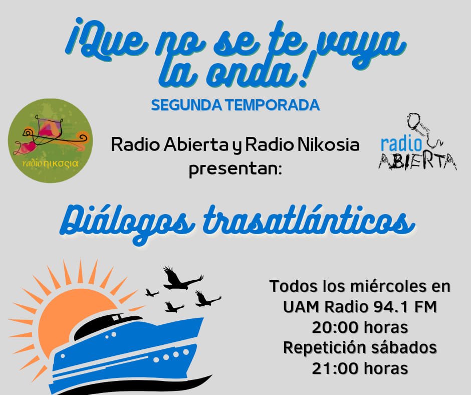 radioabierta's tweet photo. ¡Que no se te vaya la onda!
SEGUNDA TEMPORADA
Una serie de diálogos trasatlánticos entre Radio Nikosia y Radio Abierta . Todos los miércoles a las 20:00 horas a través de UAM Radio 94.1 FM.
Hoy presentamos: EL QUÉ DIRÁN
¡No te lo pierdas!
📷: https://t.co/Wdrpq5nH4A https://t.co/QvczOUv3Nb
