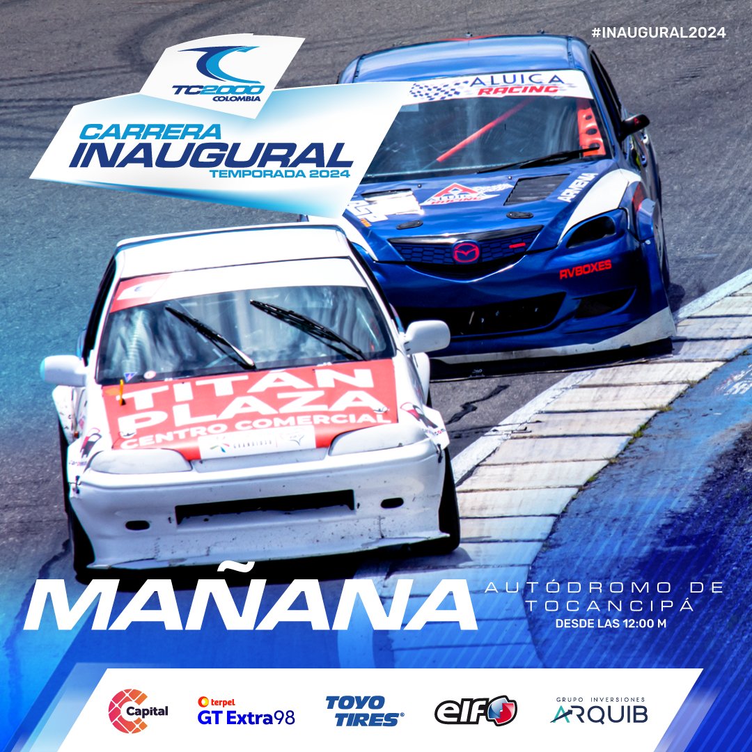 tc2000colombia's tweet photo. Mañana comienza la Temporada 21... Se alistan los motores para nuestra Carrera Inaugural 2024. Desde el Autódromo de Tocancipá a partir de las 12:00 m #Notelopuedesperder. https://t.co/yRX97boVWG