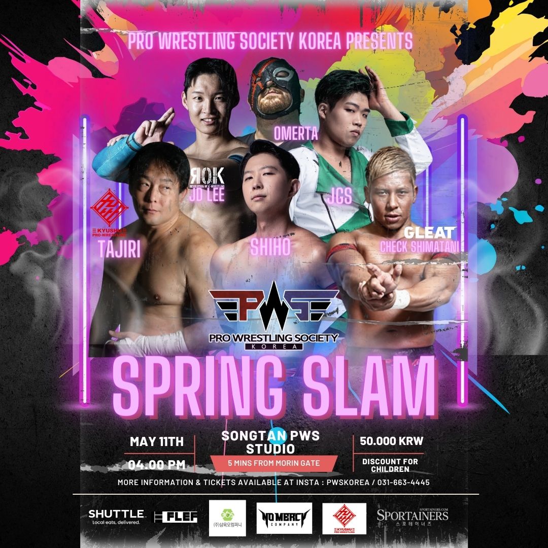 만개하는 벚꽃을 대신하여, PWS가 새로히 벚꽃을 피웁니다! Let's blossom like beautiful flowers in full bloom! PWS SPRING SLAM 2024.05.11 4PM 송탄 PWS STUDIO 예매 문의 Inquiry about ticket ⬇️ #프로레슬링 #Prowrestling #プロレス #PWS #PWSKOREA #九州プロレス #qpro #GLEAT #LIDET