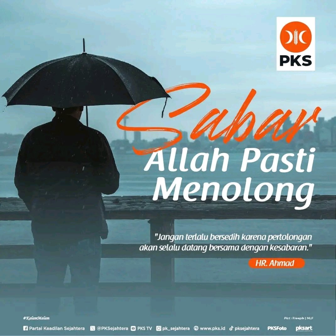 Sabar, Allah Pasti Menolong... 

#PKSpembelaRakyat #PKSuntukIndonesia