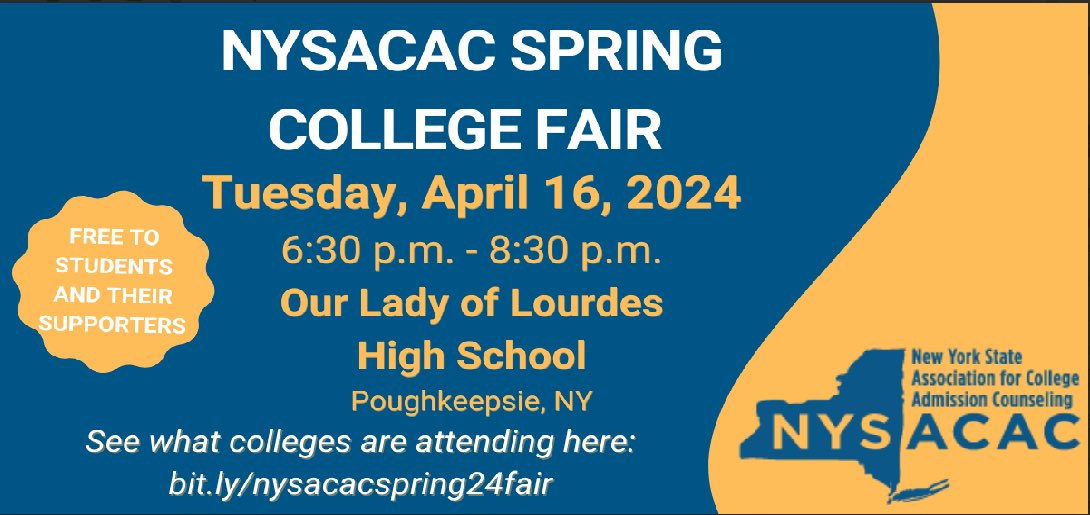 The NYSACAC will be holding their annual Spring College Fair at Lourdes this year! All Hudson Valley students and families are welcome to attend this FREE event. 65+ colleges will be in attendance, don’t miss this great opportunity to start your college search!