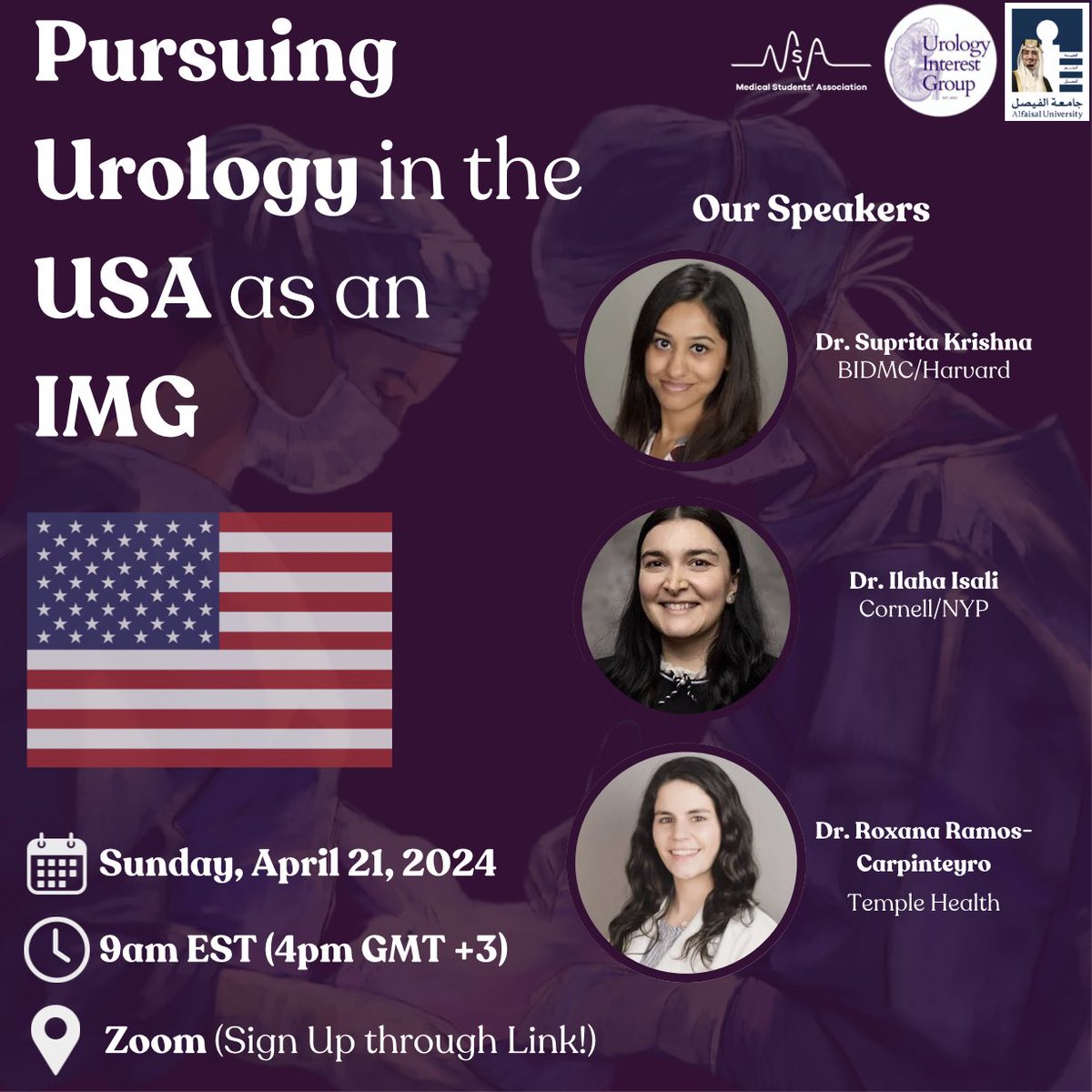 Are you an IMG looking to pursue Urology in the US?🇺🇸 Join us next week in our new initiative with no other than: Dr. @SupritaKrishna Dr. @IlahaIsali Dr. Roxana Ramos-Carpinteyro @uroxlogy 📆Sunday, April 21, 2024 🕘9am EST (4pm GMT+3) 📍Zoom